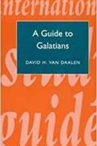 Cover of A Guide to Galatians