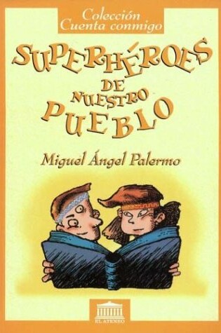 Cover of Superheroes de Nuestro Pueblo