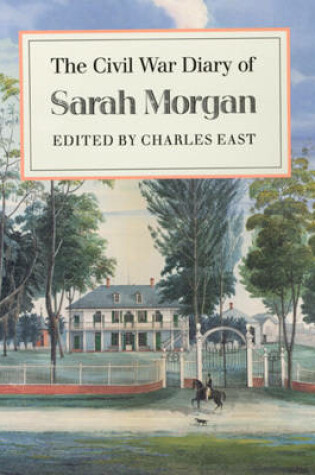 Cover of The Civil War Diary of Sarah Morgan