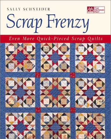 Book cover for Scrap Frenzy: Even More Quick-Pieced Scrap Quilts