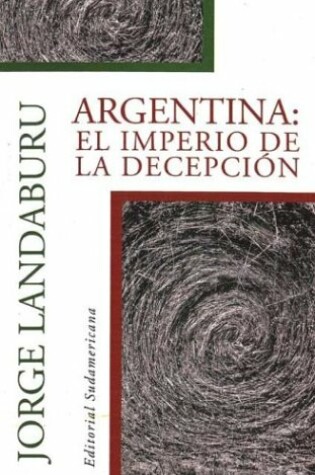 Cover of Argentina - El Imperio de La Decepcion