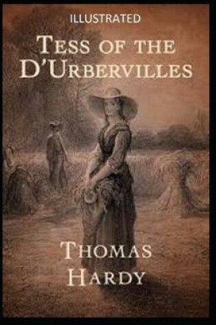 Cover of Tess of the d'Urbervilles Illustrated