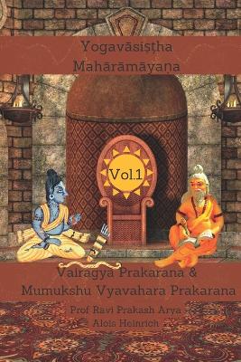 Book cover for Yogavasistha Maharamayana Vol. 1
