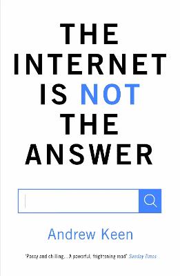 Cover of The Internet is Not the Answer