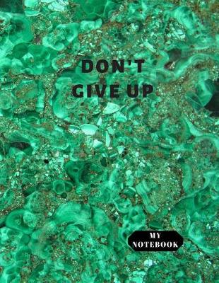 Book cover for My Notebook Don't Give Up