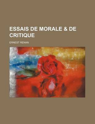 Book cover for Essais de Morale & de Critique