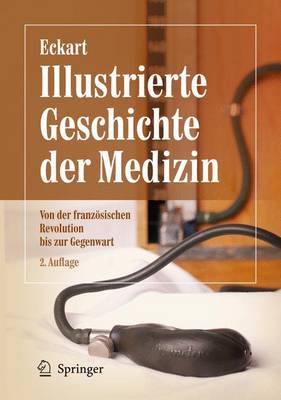 Book cover for Illustrierte Geschichte der Medizin