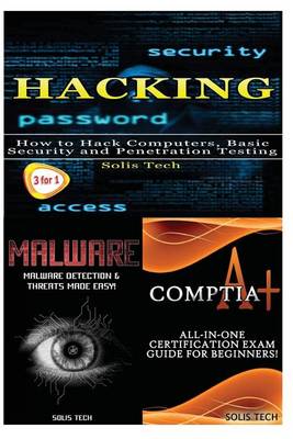 Book cover for Hacking + Malware + Comptia A+