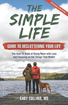 Book cover for The Simple Life Guide To Decluttering Your Life