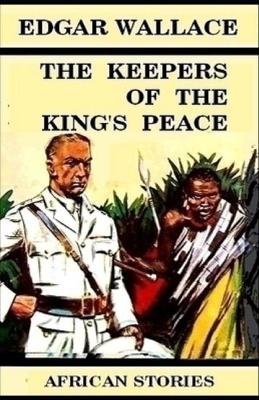 Book cover for The Keepers of the King's Peace Illustrated Edition