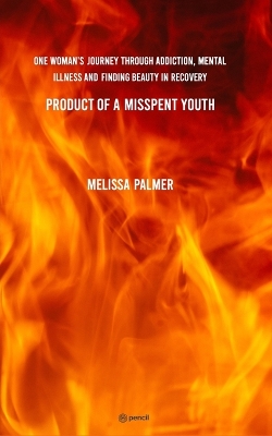 Book cover for Product of a Misspent Youth