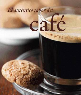 Book cover for El Autentico Sabor del Cafe