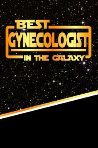 Cover of The Best Gynecologist in the Galaxy