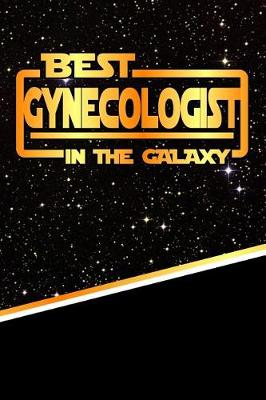 Book cover for The Best Gynecologist in the Galaxy