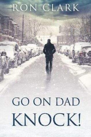 Cover of Go On Dad...Knock!