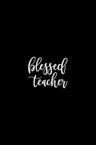 Cover of Blessed teacher