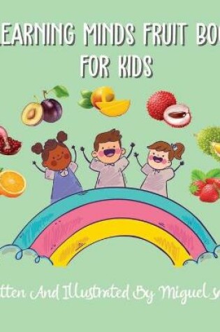 Cover of Learning Minds Fruit Book