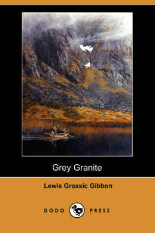 Cover of Grey Granite (Dodo Press)