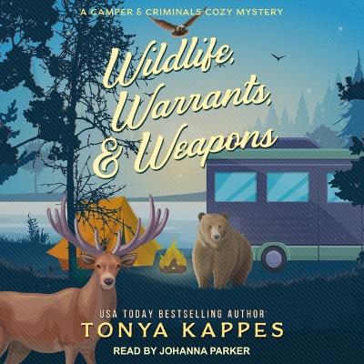 Book cover for Wildlife, Warrants, & Weapons