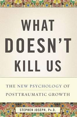 Book cover for What Doesn't Kill Us