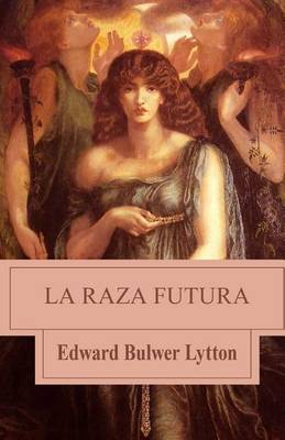 Book cover for La raza futura