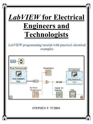 Book cover for LabVIEW for Electrical Engineers and Technologists