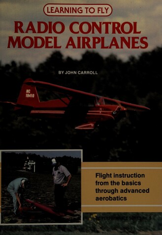 Book cover for Learning to Fly Radio Control Model Airplanes