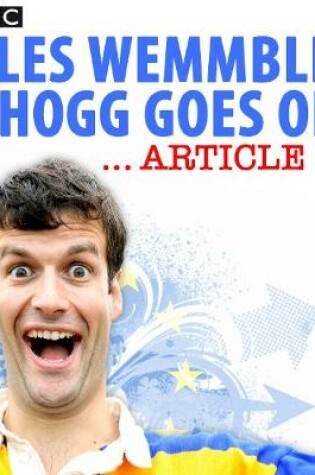 Cover of Giles Wemmbley Hogg Goes Off...Article 50