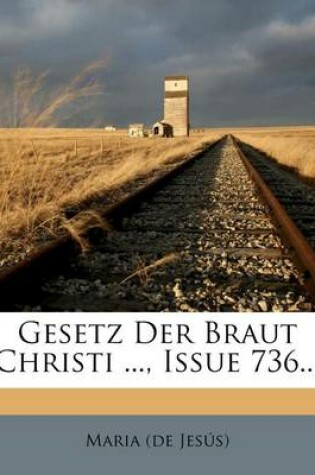 Cover of Gesetz Der Braut Christi