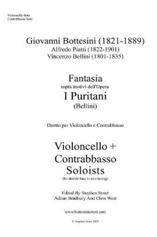 Cover of Fantasia I Puritani Duetto For Double Bass and Cello - Soloists Part (Cello and Bass soloists)