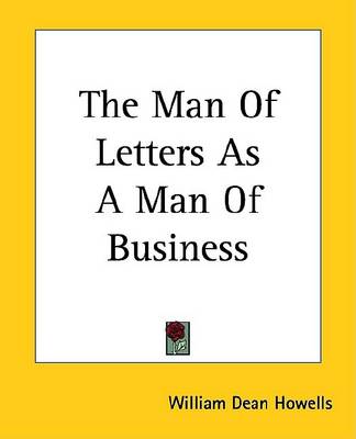 Book cover for The Man of Letters as a Man of Business