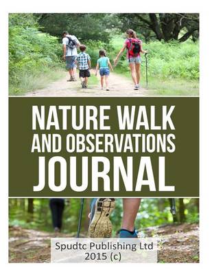 Book cover for Nature Walk and Observations Journal