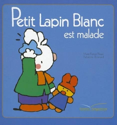 Book cover for Petit Lapin Blanc Est Malade - 6