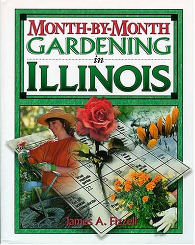Cover of Month by Month Gardening in Illinois