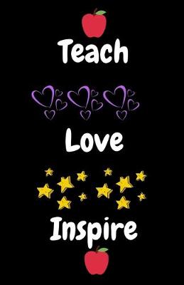 Book cover for Teach Love Inspire