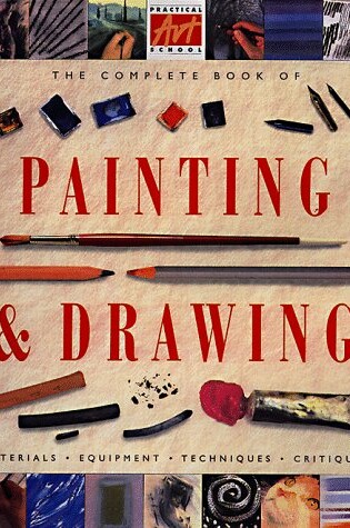 Cover of The Complete Book of Painting and Drawing