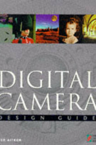 Cover of Digital Camera Design Guide