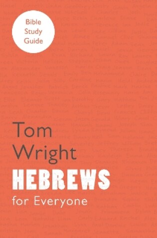 Cover of For Everyone Bible Study Guide: Hebrews