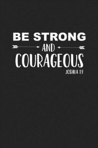 Cover of Be Strong and Courageous