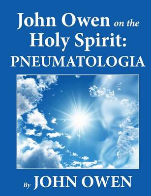 Book cover for John Owen on the Holy Spirit