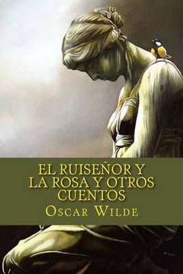 Book cover for El Ruisenor y La Rosa y Otros Cuentos