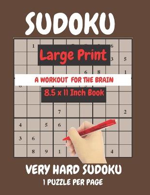 Book cover for Sudoku Large Print Very Hard Expert Level 1 Puzzle Per Page