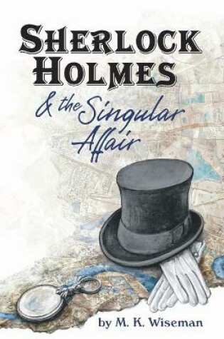 Cover of Sherlock Holmes & the Singular Affair