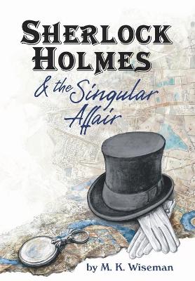 Book cover for Sherlock Holmes & the Singular Affair