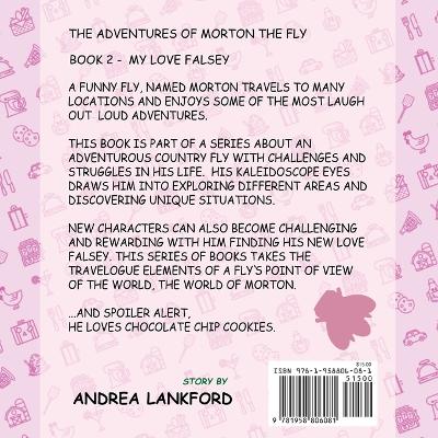 Book cover for The Adventures Of Morton The Fly - My Love Falsey