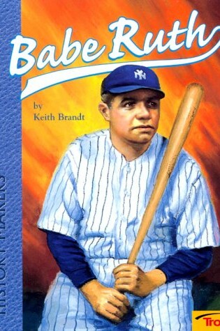 Cover of Babe Ruth - Pbk (History Makers)