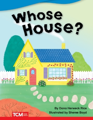 Book cover for Whose House?