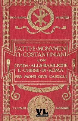 Book cover for Fatti E Monumenti Costantiniani