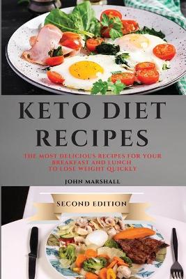 Book cover for Keto Diet Recipes - Second Edition