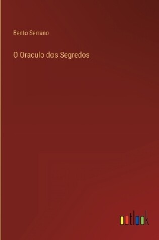 Cover of O Oraculo dos Segredos